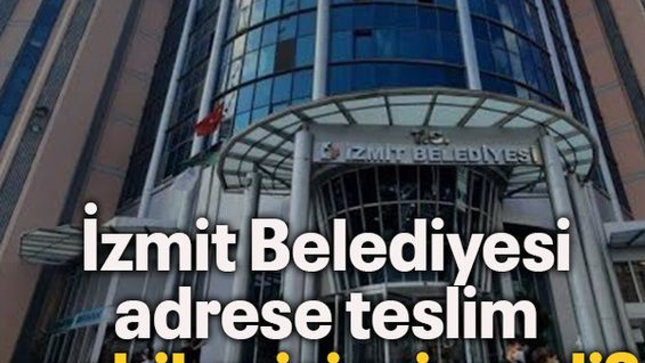 İzmit Belediyesi adrese teslim mobilya işi mi verdi?